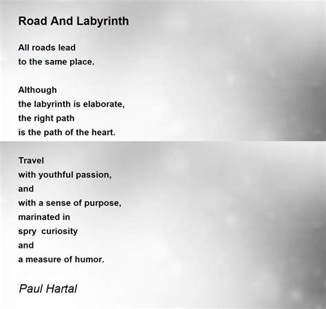 Road And Labyrinth Road And Labyrinth Poem By Paul Hartal