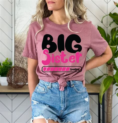 Big Sister Loading Shirt Big Sis Shirt Big Sister Shirt Little Sister Shirt Sister Shirt