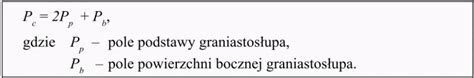 Pole Powierzchni I Obj To Graniastos Upa Matematyka