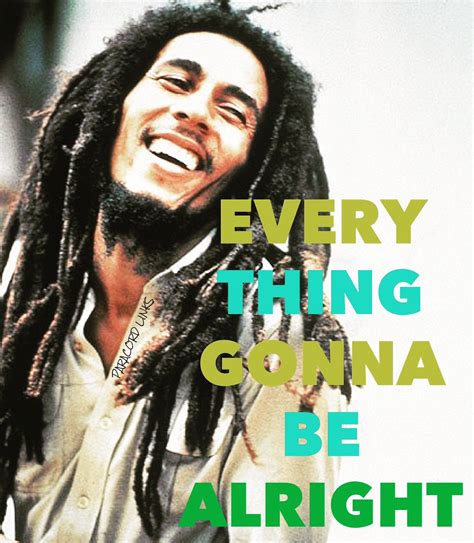 **Bob Marley** More fantastic quotes & citations, pictures, music and ...