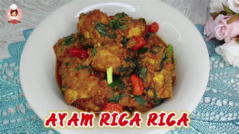 Resep Ayam Rica Rica Khas Manado Enaknya Bikin Nagih Manadonese