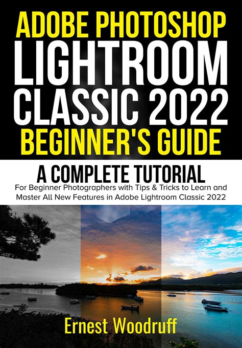 Buy Adobe Photoshop Lightroom Classic 2022 Beginners Guide A Complete
