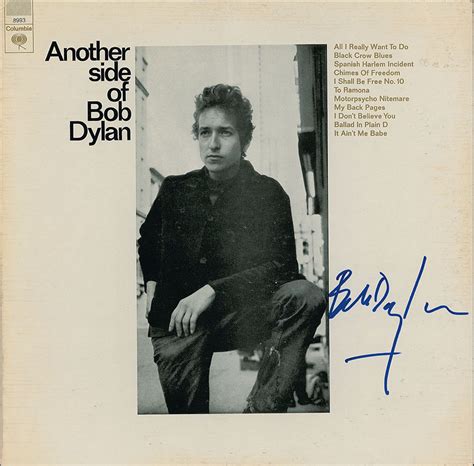 Bob Dylan Signed Another Side Of Bob Dylan Lp With Written Lifetime