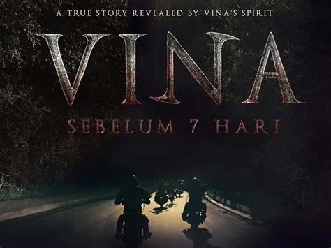 Sinopsis Film Vina Sebelum 7 Hari Diangkat Dari Kisah Nyata