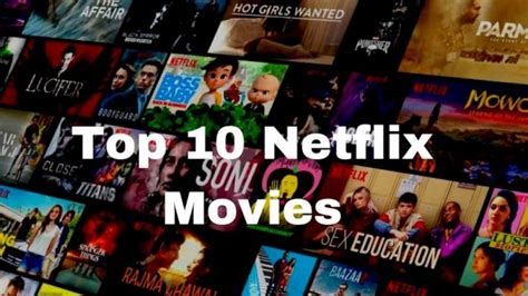 Top 10 Most Popular Movies On Netflix Right Now Reelsrated