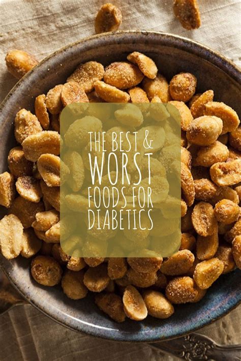 Your body digests protein more slowly, thus creating less of an impact on your. 26 Best and Worst Foods for Diabetics | Food, Diabetic ...