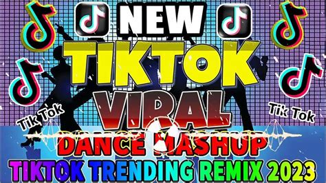 Mashup Tiktok Viral Remix 2023 Tiktok Budots Remix Trending