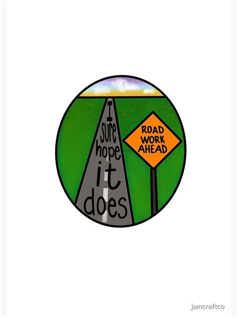Road Work Ahead Vine Spiral Notebook By Jamcraftco Redbubble