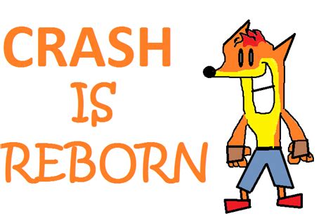 Please visit the last homely house, run by aaron or see more of my selected quotations. Crash Bandicoot Rebirth | Bandifanon | Fandom