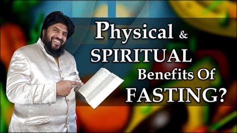 Physical And Spiritual Benefits Of Fasting Youtube