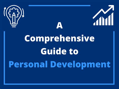 A Comprehensive Guide To Personal Development Brandon Rose