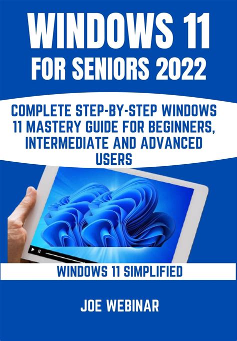 Buy Windows 11 For Seniors 2022 Complete Step By Step Windows 11