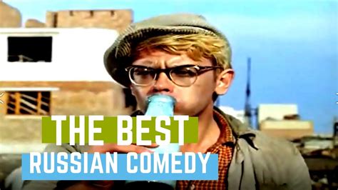 The Best Russian Comedy Movie You Need To See Операция Ы и Другие Приключения Шурика Трейлер