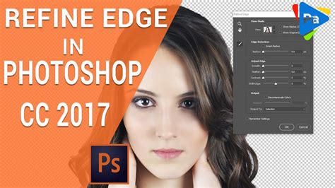 Where To Find The Refine Edge Tool In Photoshop Cc 2017 Youtube