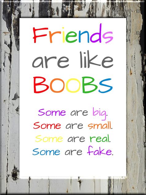Printable Inspirational Friends Are Like Boobs Quote Etsy