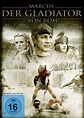 Marcus - Der Gladiator von Rom: DVD oder Blu-ray leihen - VIDEOBUSTER.de