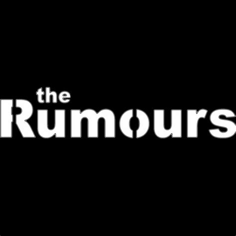 Stream The Rumours Music Listen To Songs Albums Playlists For Free