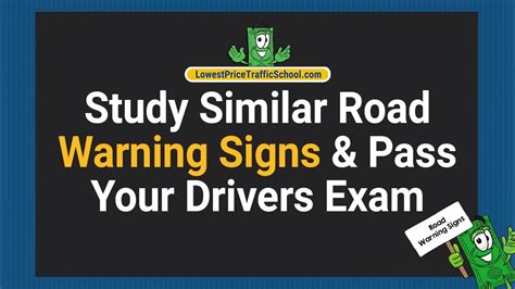 Study Similar Road Warning Signs And Pass Your Drivers Exam Youtube