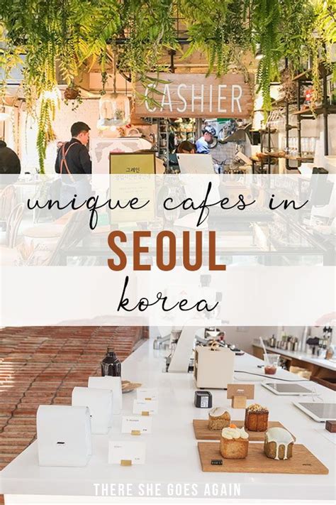 all the coolest cafes in seoul seoul travel trendy seoul travel south asia travel japan