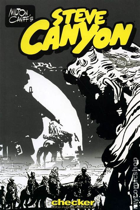 Steve Canyon 1950 Tpb 2006 Milton Caniffs Comic Books