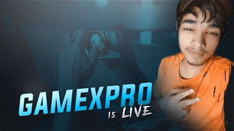 Gamexpro Is Back Pubg Mobile Live Youtube