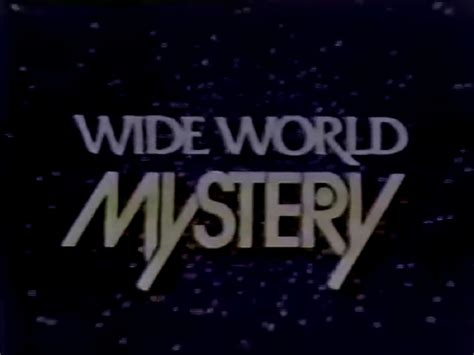 Making A Complete Wide World Of Mystery Episode Guide The Classic