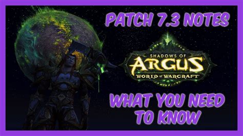 Legion Patch 7 3 Patch Notes New And Improved Features World Of Warcraft News Youtube
