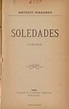 Soledades / Antonio Machado | Biblioteca Virtual Miguel de Cervantes