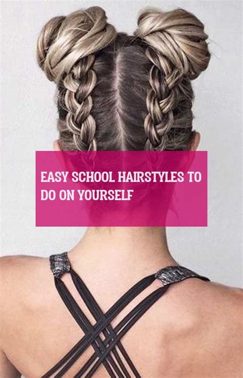 Easy School Hairstyles To Do On Yourself Hair Styles Braided