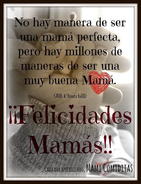Felicidades Mamas Feliz Dia Madres Frases Feliz Día Mamá Frases