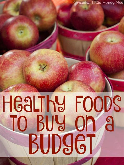 Healthy Foods to Buy on a Budget | Healthy snacks to buy, Healthy foods to buy, Healthy diet tips