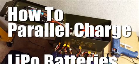 Be absolutely sure to select the lithium polymer (lipo) mode on the charger. How To Parallel Charge LiPo Batteries Without Burning Down ...