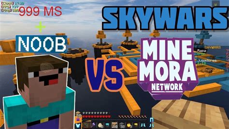 Un Noob A 99999ms Vs Skywars Minemora Minecraft 18 No Premium