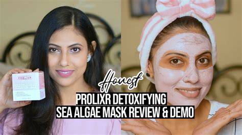 Prolixr Perfect Skin Detoxifying Sea Algae Mask Review Demo Honest Opinion Sayantini B