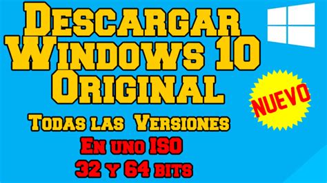 Descargar Windows 10 Final En Español Original Todas La S Versiones En