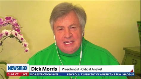 I Spoke With The President Last Night Dick Morris Presidential Political Strategist Dick