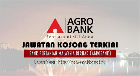Ram ratings has reaffirmed the aaa/stable/p1 financial institution ratings of citibank berhad (the bank). Jawatan Kosong di Bank Pertanian Malaysia Berhad (Agrobank ...