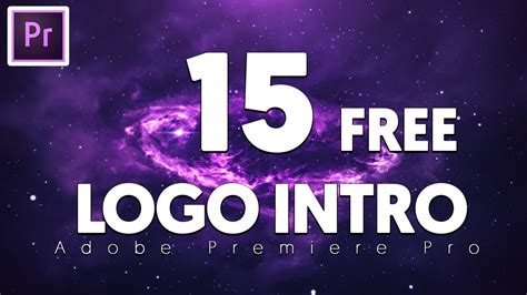15 Logo Animation Premiere Pro Intro Template Free Tải Phần Mềm
