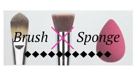 Brush Vs Sponge When Applying Foundation Is It Better To Use A Brush