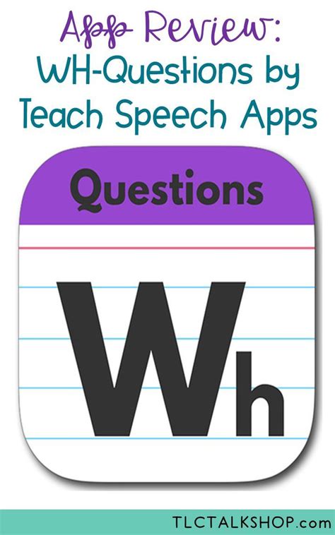An App With The Words Wh Questions By Teach Speech Apps And Writing