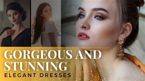 Indulge Yourself Wearing Gorgeous And Stunning Elegant Dress Bnb Heaven Youtube