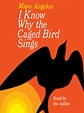 I Know Why the Caged Bird Sings - Kentucky Libraries Unbound - OverDrive