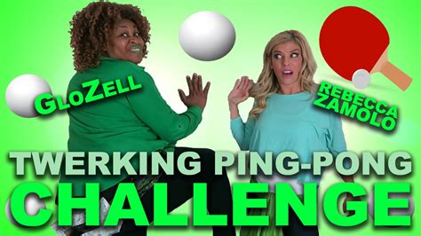 Twerking Ping Pong Challenge Glozell And Rebecca Zamolo Youtube