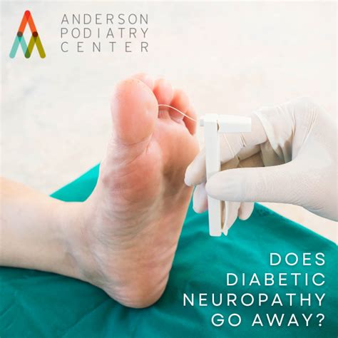 Does Diabetic Neuropathy Go Away By Anderson Podiatry Center Medium