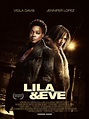 Lila & Eve - film 2015 - AlloCiné