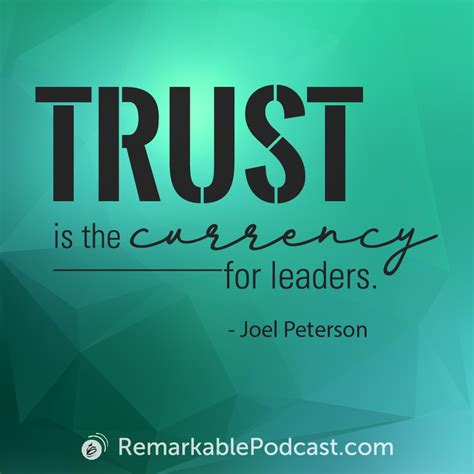 The Laws Of Trust With Joel Peterson 190 The Remarkable Leadership