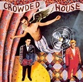 Crowded House, 'Crowded House' | 100 Best Albums of the Eighties ...
