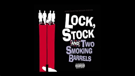 Lock Stock And Two Smoking Barrels Soundtrack Track 1 Youtube