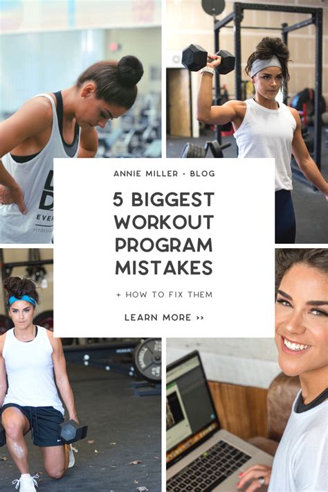 5 Biggest Workout Program Mistakes How To Fix Them With Annie Miller