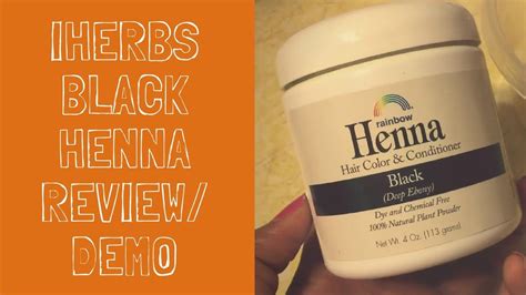 Iherbs Black Henna Hair Dye Review And Demo Selena